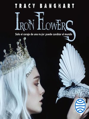cover image of Iron flowers